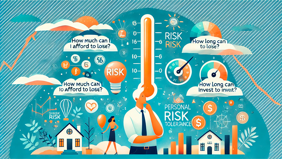 Assess your risk tolerance